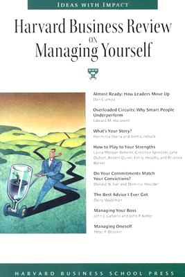 Image for Harvard Business Review on Managing Yourself (Harvard Business Review Paperback Series) Harvard Business Review on Managing Yourself (Harvard Business Review Paperback Series)