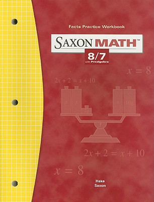 Saxon Math 8/7 Fact Practice Workbook