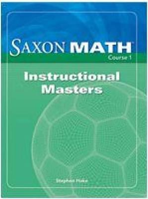 Saxon Math Course 1 Instructional Masters