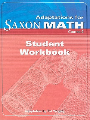 Saxon Math Course 2 Student Adaptation Workbook