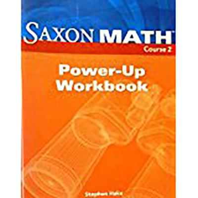 Saxon Math Course 2 Power-Up Workbook