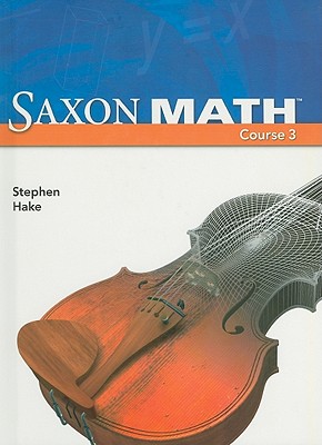 Saxon Math Course 3 Student Edition