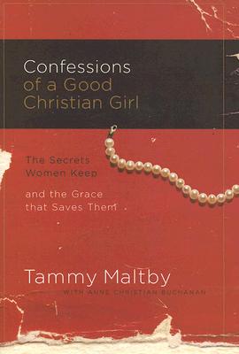 Confessions of a Good Christian Girl