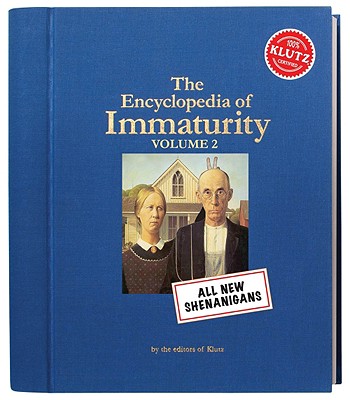 Image for Encyclopedia of Immaturity: Volume 2