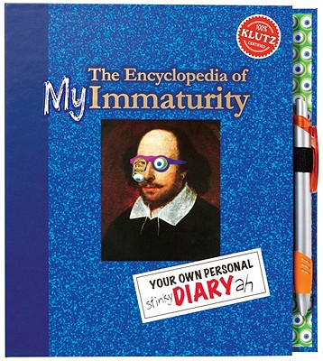 Image for Encyclopedia of My Immaturity, The: Your Own Personal Diary