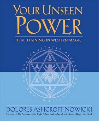 Image for Your Unseen Power: Real Training in Western Magic
