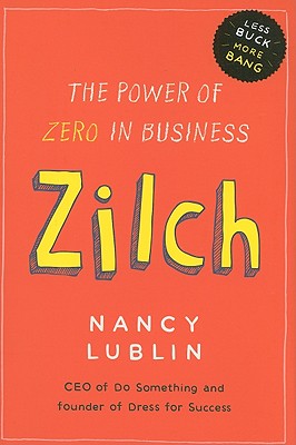 Zilch: The Power of Zero in Business
