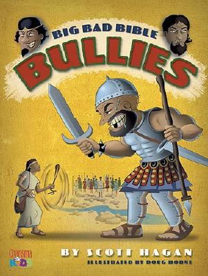 Big Bad Bible Bullies