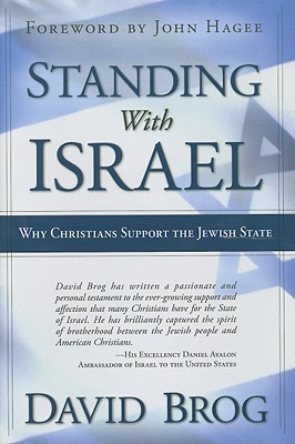 Standing With Israel: Why Christians Support the Jewish State