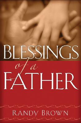 Image for Blessings of a Father