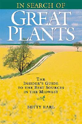 In Search Of Great Plants