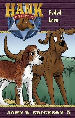 Faded Love (Hank the Cowdog)