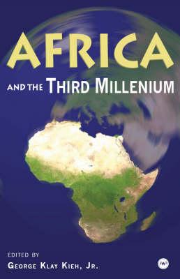 Africa and the Third Millennium