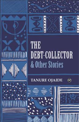 The Debt-Collector and Other Stories