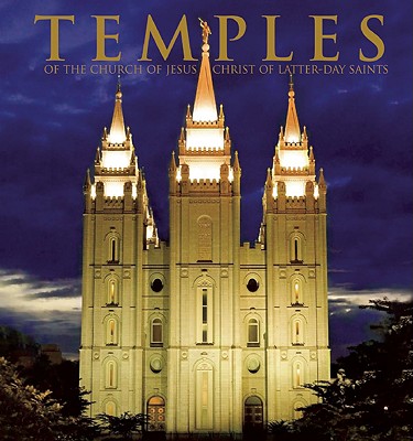 Temples of the Church of Jesus Christ of Latter-Day Saints