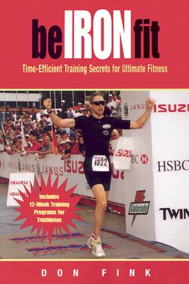 Be Iron Fit: Time-Efficient Training Secrets for Ultimate Fitness