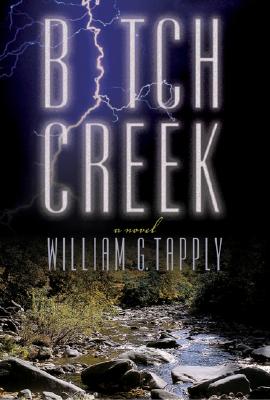 Bitch Creek : a novel.