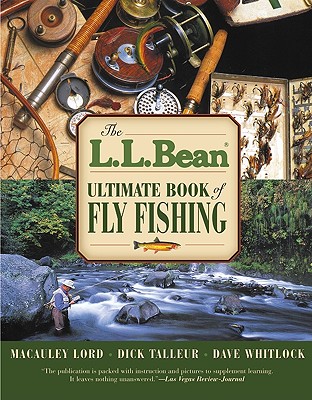 Image for The L.L. Bean Ultimate Book of Fly Fishing (L. L. Bean)
