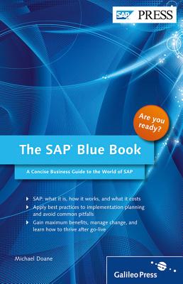 Image for The SAP Blue Book: A Concise Business Guide to the World of SAP The SAP Blue Book: A Concise Business Guide to the World of SAP