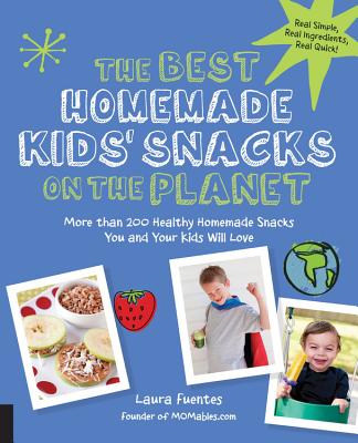 Best Homemade Kids' Snacks On The Planet, The