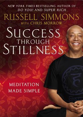 Image for Success Through Stillness: Meditation Made Simple
