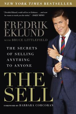Sell: The Secrets of Selling Anything to Anyone