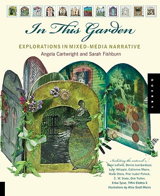 In this Garden: Explorations in Mixed-Media Visual Narrative