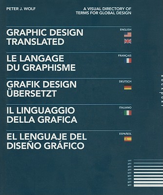 Graphic Design, Translated: A Visual Directory of Terms for Global Design