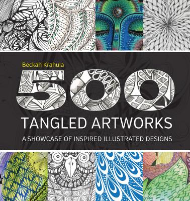 Image for 500 Tangled Artworks: A Showcase of Inspired Illustrated Designs