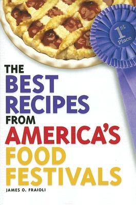 Image for The Best Recipes from America's Food Festivals The Best Recipes from America's Food Festivals
