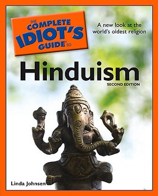 Image for The Complete Idiot's Guide to Hinduism, 2nd Edition