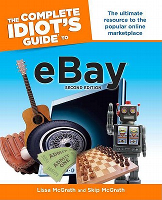 Image for The Complete Idiot's Guide to Ebay, 2nd Edition The Complete Idiot's Guide to Ebay, 2nd Edition