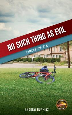 Image for No Such Thing as Evil: Book 1 in the Circle of Six Series No Such Thing as Evil: Book 1 in the Circle of Six Series