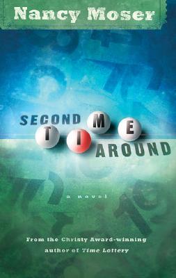 Image for Second Time Around (Time Lottery Series #2)
