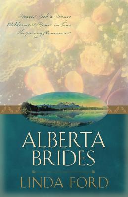 Alberta Brides Unchained Hearts/the Heart Seeks a Home/chastity's Angel/crane's Bride