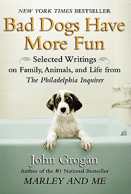 Image for BAD DOGS HAVE MORE FUN