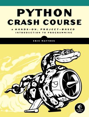 Python Crash Course A Hands-On, Project-Based Introduction to Programming