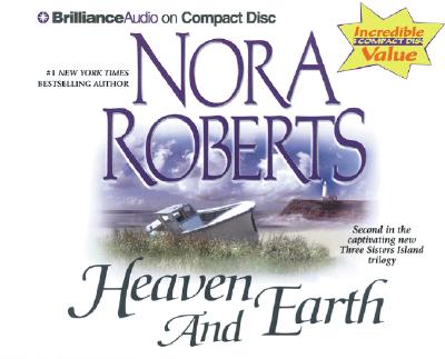 Heaven and Earth (Three Sisters Island Trilogy)
