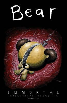 Bear Immortal; (Collecting Issues 1-5)