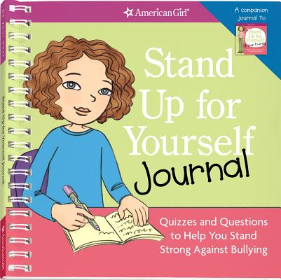 Image for Stand Up for Yourself Journal (American Girl) Stand Up for Yourself Journal (American Girl)