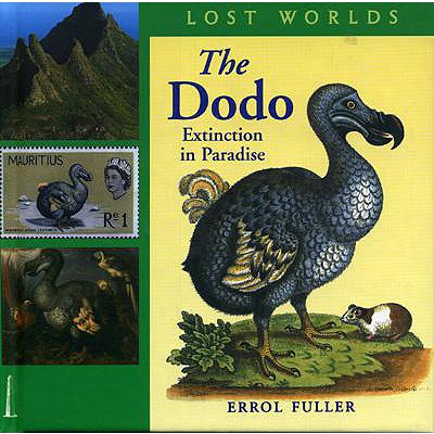 Dodo: Extinction in Paradisevolume 3 (First Edition, First)