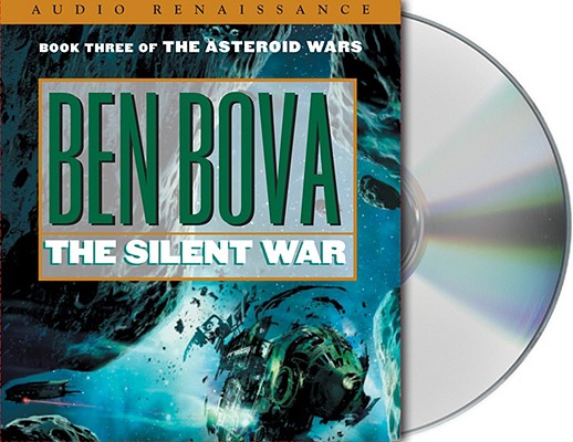 Image for The Silent War: Book III of The Asteroid Wars (The Grand Tour; also Asteroid Wars)