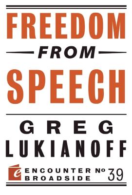 Image for Freedom from Speech (Encounter Broadside) Freedom from Speech (Encounter Broadside)