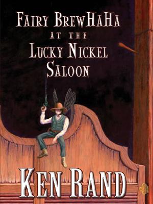 Fairy BrewHaHa at the Lucky Nickel Saloon