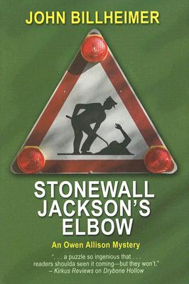 Stonewall Jackson's Elbow: An Owen Allison Mystery (Five Star First Edition Mystery Series)