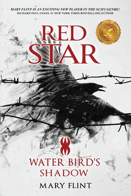 Water Bird's Shadow: You can fight against the past, but some shadows never die (Red Star Book 2)