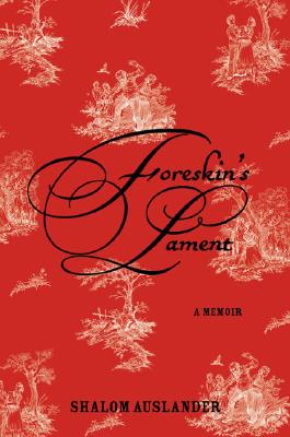 Image for Foreskin's Lament: A Memoir