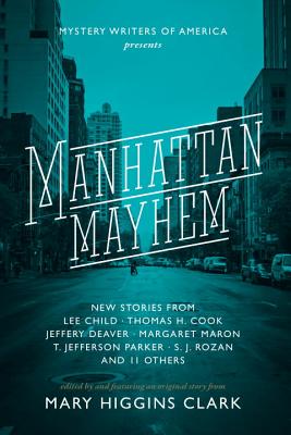 Image for Manhattan Mayhem: New Crime Stories from Mystery Writers of America New Crime Stories from Mystery Writers of America