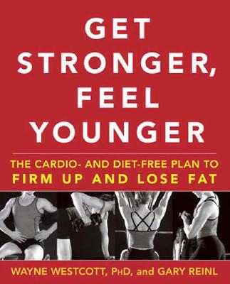 Get Stronger Feel Younger