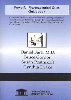 Powerful Pharmaceutical Sales Guidebook